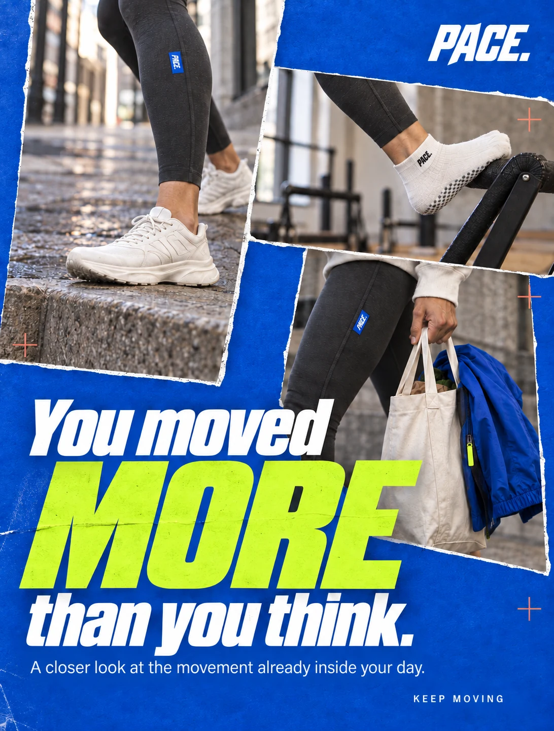 PACE You moved more than you think social creative